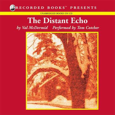 The Distant Echo (Unabridged) 1402561873 Book Cover