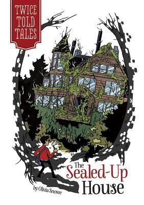 The Sealed-Up House 1434260194 Book Cover