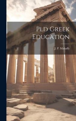 Pld Greek Education 1019825405 Book Cover