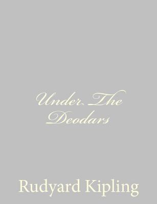 Under The Deodars 1490572465 Book Cover