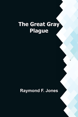 The Great Gray Plague 9356314314 Book Cover