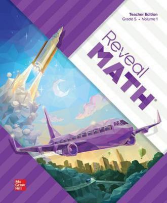 Reveal Math, Grade 5, Teacher Edition, Volume 1 0076839192 Book Cover