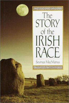 Story of the Irish Race B0007GZARA Book Cover