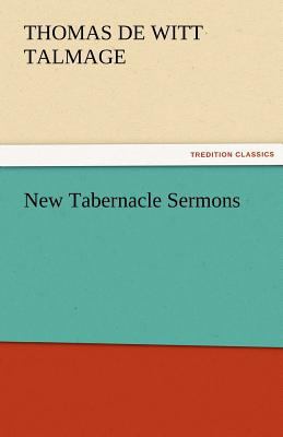 New Tabernacle Sermons 3842475020 Book Cover