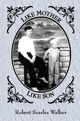 Like Mother, Like Son: Selections from the poet... 1419644793 Book Cover