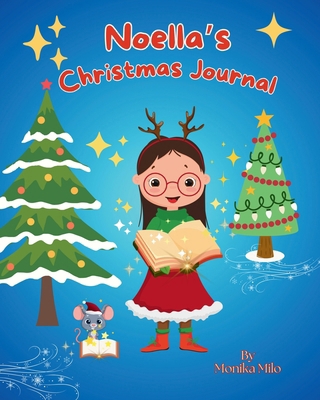 Noella's Christmas Journal B0DMM59SM2 Book Cover