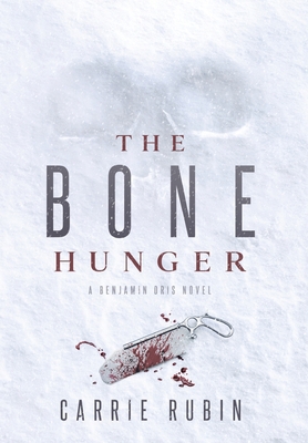 The Bone Hunger 1732854149 Book Cover