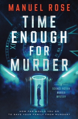 Time Enough for Murder B0DNVNDWRB Book Cover