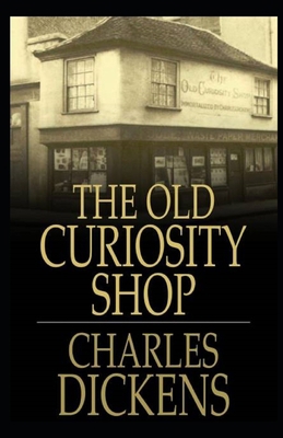 Paperback The Old Curiosity Shop Illustrated Book