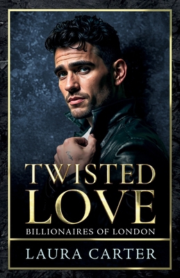 Twisted Love 1806000865 Book Cover