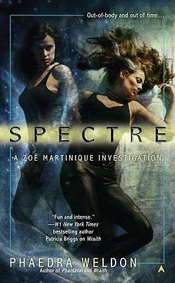 Spectre: A Zoe Martinique Investigation 0441017827 Book Cover