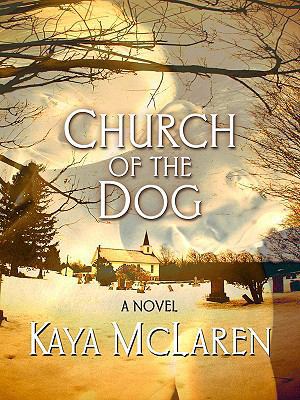 Church of the Dog [Large Print] 1597228435 Book Cover