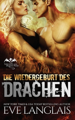 Die Wiedergeburt des Drachen [German] 1773844431 Book Cover