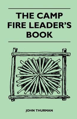 The Camp Fire Leader's Book 1446539717 Book Cover