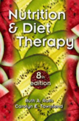 Nutrition and Diet Therapy 0766835677 Book Cover