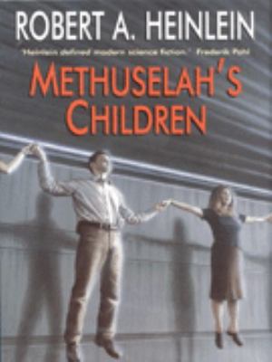 Methuselah's Children 0709067992 Book Cover