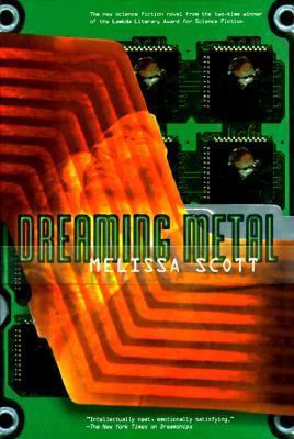 Dreaming Metal 0312858760 Book Cover