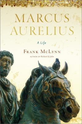 Marcus Aurelius: A Life 0306818302 Book Cover