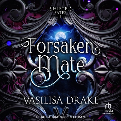 Forsaken Mate B0DKVXV3Q5 Book Cover