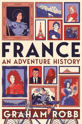 France: an adventure history 152900764X Book Cover