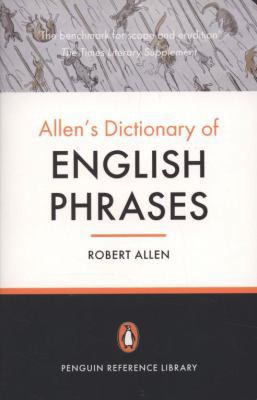 Allen's Dictionary of English Phrases 0140515119 Book Cover