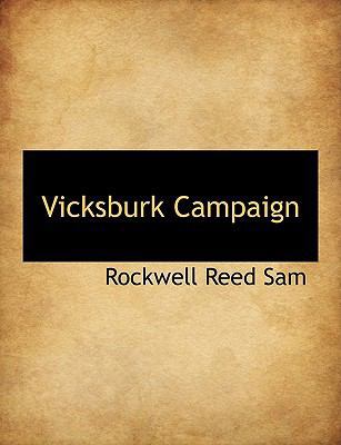 Vicksburk Campaign 1140139029 Book Cover