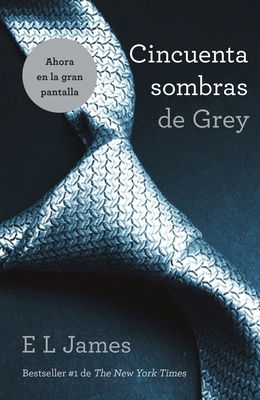 Cincuenta Sombras de Grey / Fifty Shades of Grey [Spanish] B00DWFT6WS Book Cover