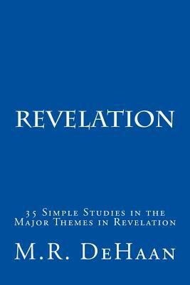 Revelation: 35 Simple Studies in the Major Them... 1512090123 Book Cover