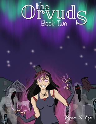 The Orvuds: Book Two B0BT6YF2P8 Book Cover