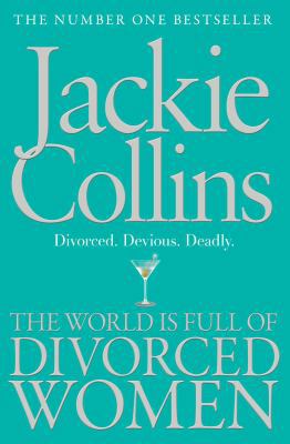 The World Is Full of Divorced Women 1849836191 Book Cover