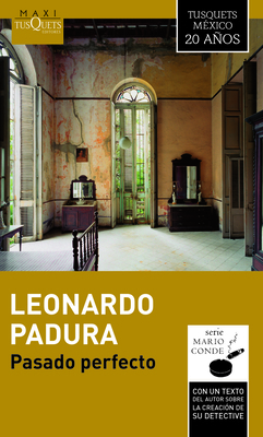 Pasado Perfecto [Spanish] 6074217157 Book Cover