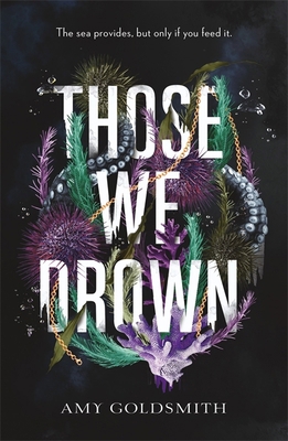 Those We Drown: Horror, fantasy and mythology t... 1785305913 Book Cover