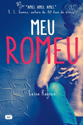 Meu Romeu [Portuguese] 8525058629 Book Cover