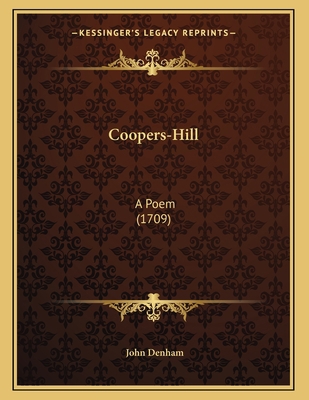 Coopers-Hill: A Poem (1709) 1165402459 Book Cover