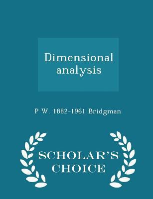 Dimensional Analysis - Scholar's Choice Edition 1295994976 Book Cover