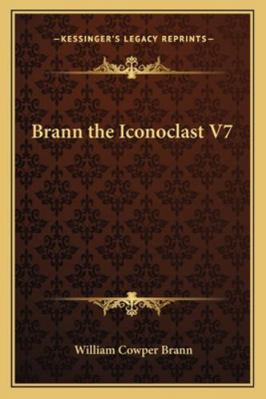Brann the Iconoclast V7 1162774606 Book Cover