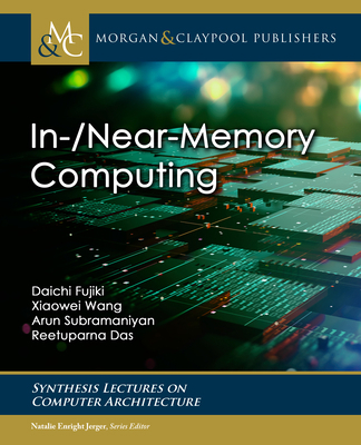In-/Near-Memory Computing 1636391869 Book Cover