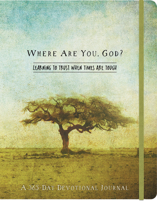 Where Are You, God Flex Journal: Learning to Tr... 1546014810 Book Cover