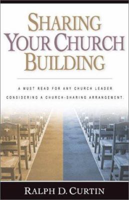 Sharing Your Church Building 0801091446 Book Cover