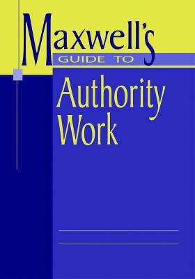 Maxwells GT Authority Work 0838908225 Book Cover