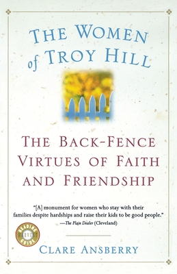 The Women of Troy Hill: The Back-Fence Virtues ... B09L74LKZB Book Cover