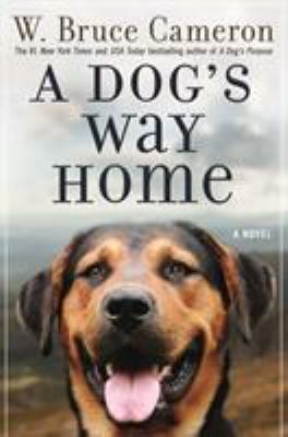A Dog's Way Home 076537465X Book Cover