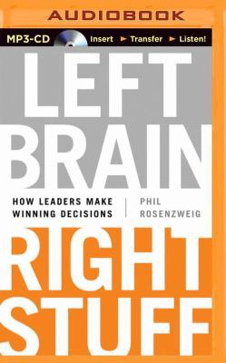 Left Brain, Right Stuff: How Leaders Make Winni... 1469282348 Book Cover