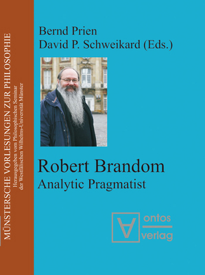 Robert Brandom: Analytic Pragmatist 3110325330 Book Cover