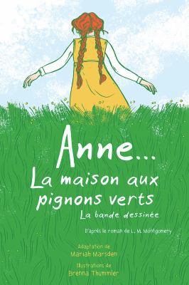 Anne... La Maison Aux Pignons Verts [French] 1443173916 Book Cover