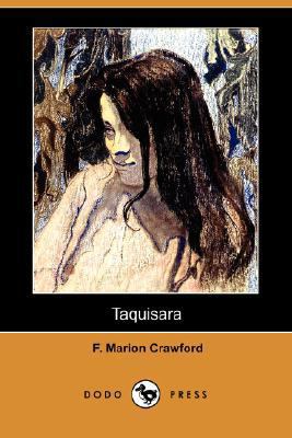 Taquisara (Dodo Press) 1406581968 Book Cover