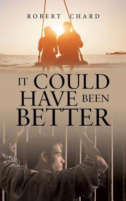 It Could Have Been Better 1728390575 Book Cover