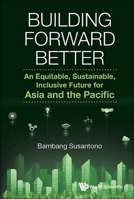 Building Forward Better 9819813190 Book Cover