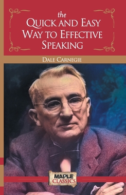 The Quick and Easy Way to Effective Speaking 8194627516 Book Cover