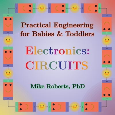 Practical Engineering for Babies & Toddlers - E... [Large Print] 1088212689 Book Cover